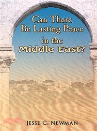 Can There Be Lasting Peace in the Middle East?