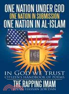 One Nation Under God One Nation in Submission One Nation in Al-islam ─ In God We Trust