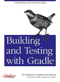 Building and Testing With Gradle