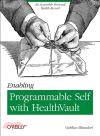 Enabling Programmable Self With HealthVault