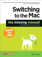 Switching to the MAC—The Missing Manual, Mountain Lion Edition