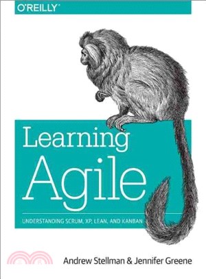 Learning Agile ─ Understanding Scrum, Xp, Lean, and Kanban