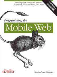 Programming the Mobile Web