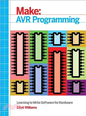 Avr Programming ― Get Under the Hood of the Avr Microcontroller Family