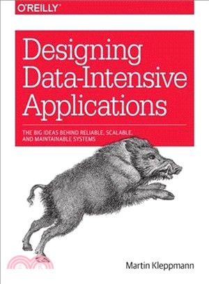 Designing data-intensive applications :the big ideas behind reliable, scalable, and maintainable systems /