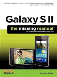 Galaxy S II—The Missing Manual