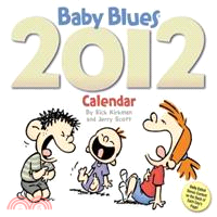 Baby Blues 2012 Calendar