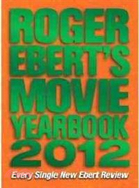 Roger Ebert's movie yearbook...