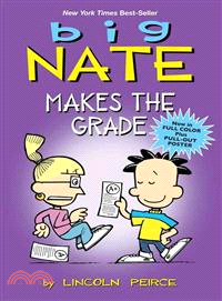 Big Nate Makes the Grade (Comics)