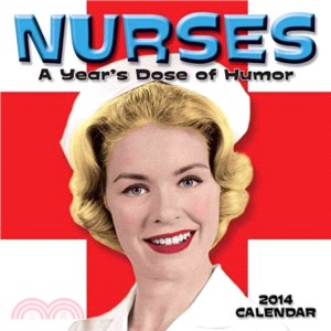 Nurses 2014 Calendar ― A Year's Dose of Humor