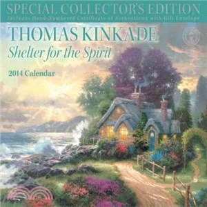 Thomas Kinkade Shelter for the Spirit 2014 Calendar