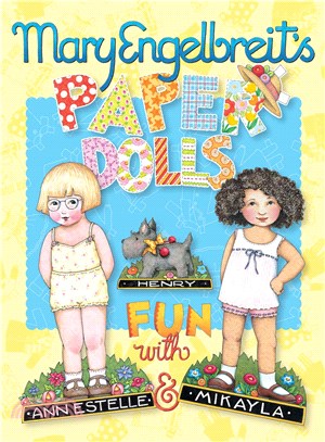 Mary Engelbreit's Paper Dolls ─ Fun With Ann Estelle and Mikayla