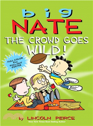 Big Nate the Crowd Goes Wild! (Comics)