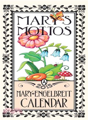 Mary's Mottos 2015 Calendar