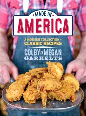 Made in America ─ A Modern Collection of Classic Recipes