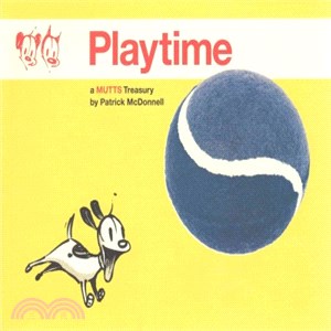 Playtime ─ A Mutts Treasury