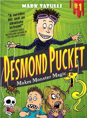 Desmond Pucket Makes Monster Magic