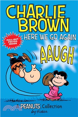 Peanuts 7 ─ Charlie Brown - Here We Go Again!