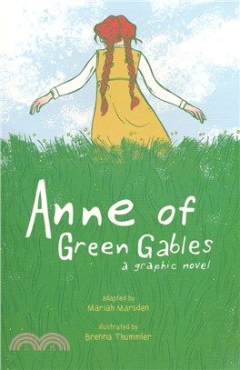 Anne of Green Gables ─ A Graphic Novel