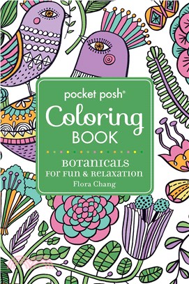 Pocket Posh Adult Coloring Book ─ Botanicals for Fun & Relaxation