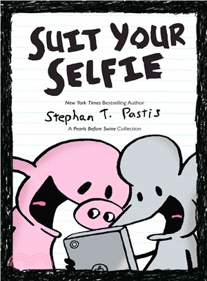 A Pearls Before Swine Collection 5 ─ Suit Your Selfie