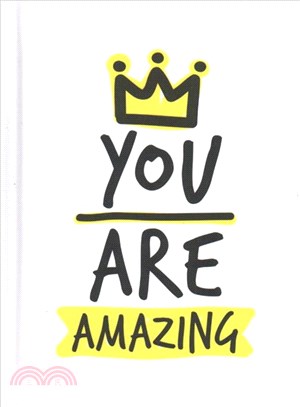 You Are Amazing