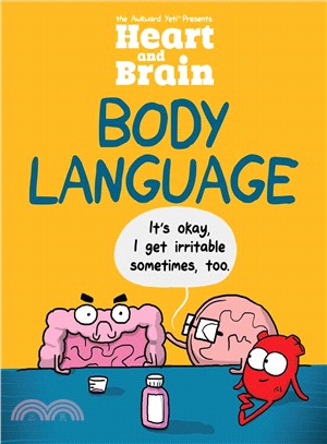 Heart and Brain ─ Body Language