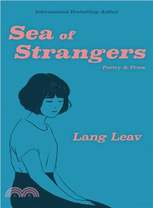 Sea of strangers :poetry & p...