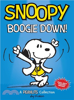 Snoopy boogie down! :a Peanuts collection /