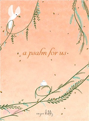 A psalm for us /