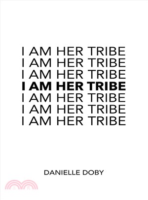 I am her tribe :poetic inspiration for women /