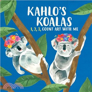 Kahlo's Koalas ― 1, 2, 3 Count Art With Me