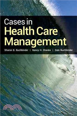 Cases in Health Care Management