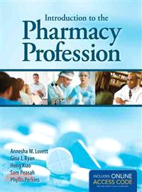 Introduction to the Pharmacy Profession