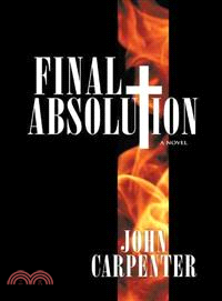 Final Absolution ─ A Novel