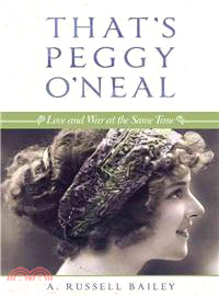 That's Peggy O'neal ─ Love and War at the Same Time