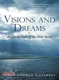 Visions and Dreams ─ Prophetic Gifts of the Holy Spirit