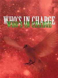 Who's in Charge ─ Living Life in the Spirit