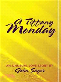 A Tiffany Monday ─ An Unusual Love Story