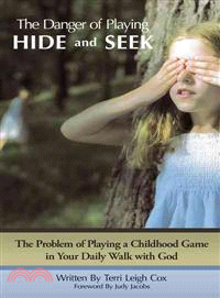 The Danger of Playing Hide and Seek