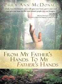 From My Father's Hands to My Father's Hands