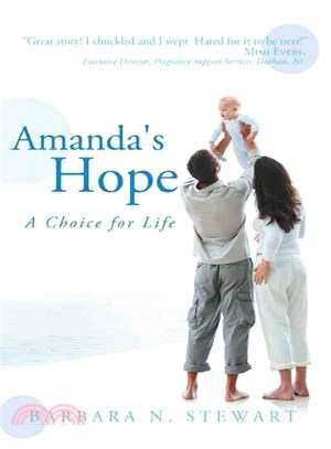 Amanda's Hope ─ A Choice for Life