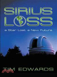 Sirius Loss ─ A Star Lost, a New Future