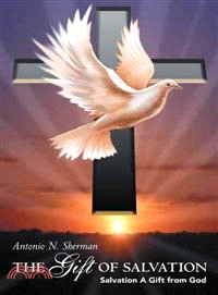 The Gift of Salvation ─ Salvation a Gift from God