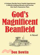 God??Magnificent Beanfield