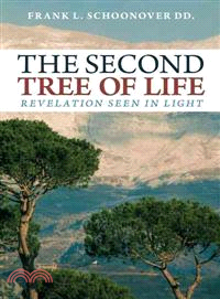 The Second Tree of Life ─ Revelation Seen in Light