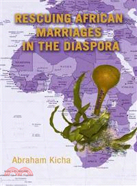 Rescuing African Marriages in the Diaspora