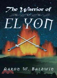 The Warrior of Elyon