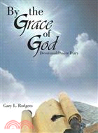 By the Grace of God ─ Devotional/Prayer Diary