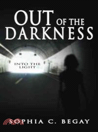 Out of the Darkness ─ Into the Light